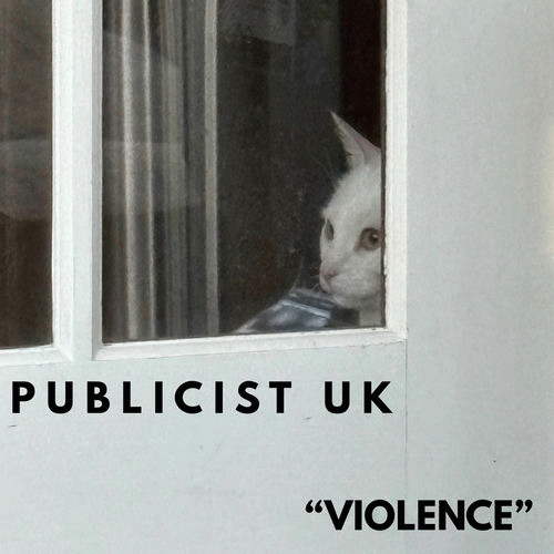 Publicist UK : Violence
